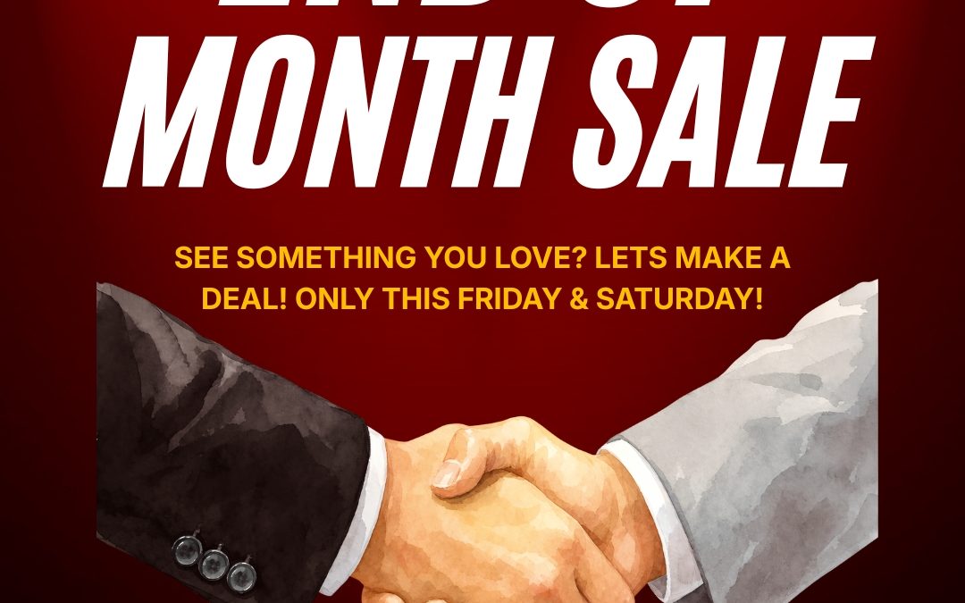 END OF MONTH SALE